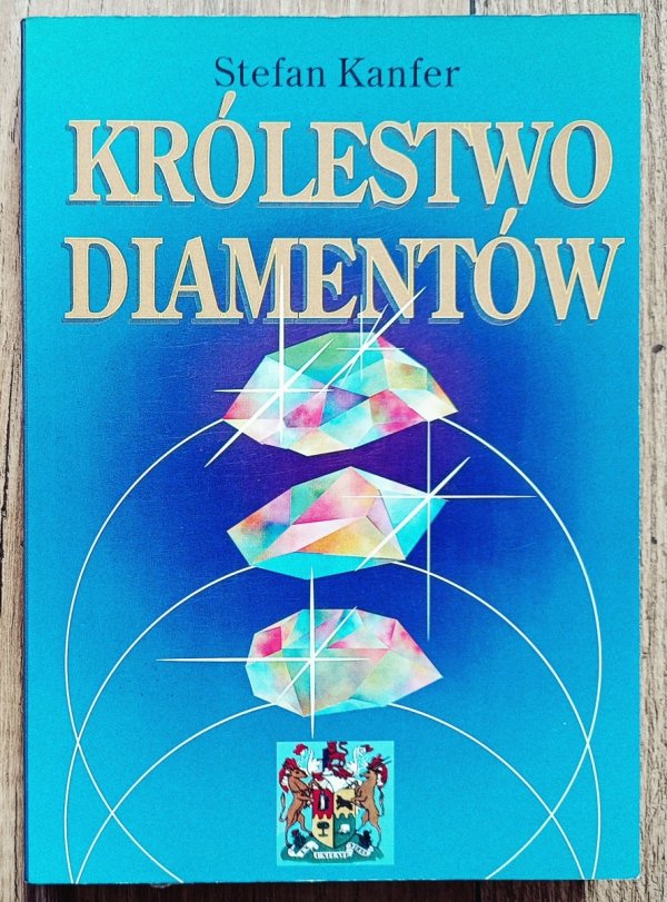 Stefan Kanfer Królestwo diamentów