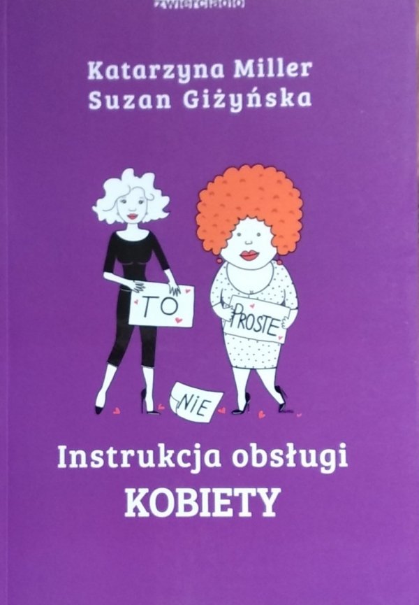 Katarzyna Miller Suzan Giżyńska • Instrukcja obsługi kobiety