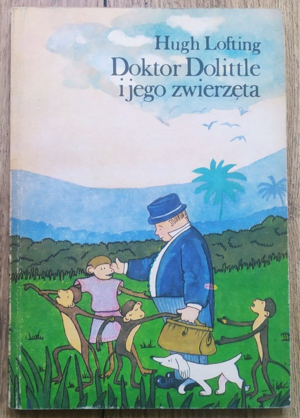 Hugh Lofting Doktor Dolittle i jego zwierzęta