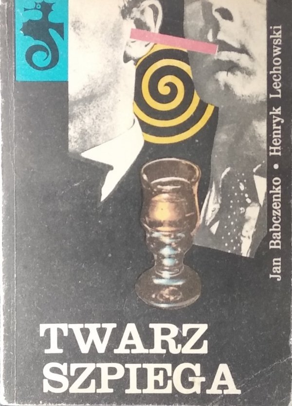 Jan Babczenko • Twarz szpiega