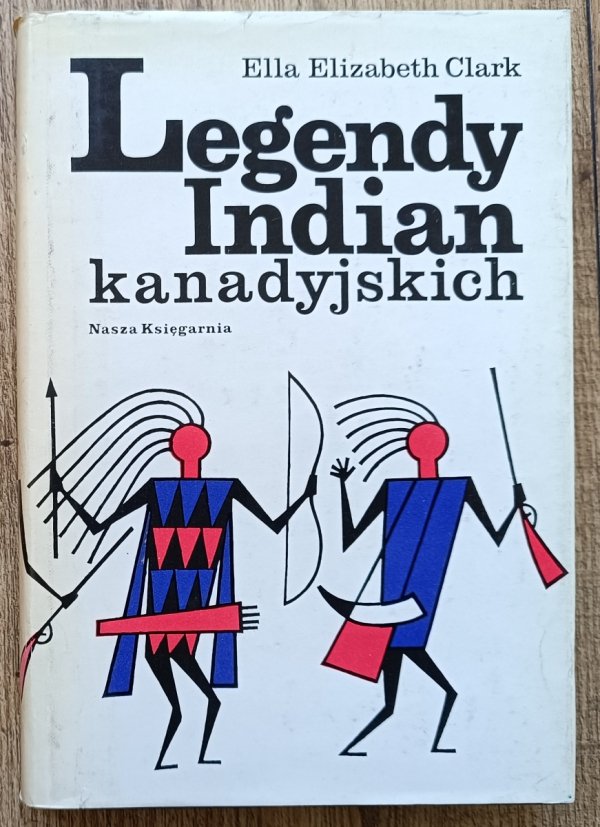 Ella Elizabeth Clark Legendy Indian kanadyjskich