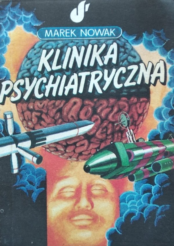 Marek Nowak • Klinika psychiatryczna