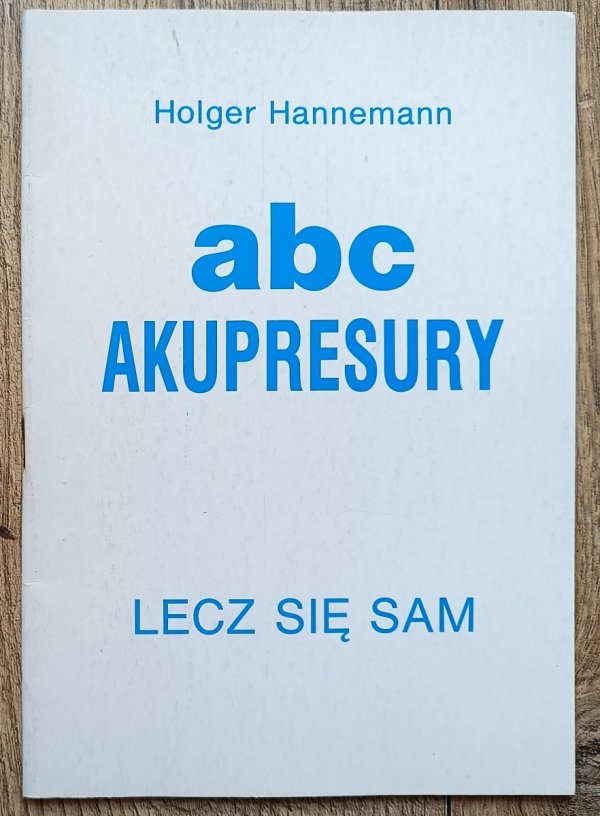 Holger Hannemann ABC akupresury