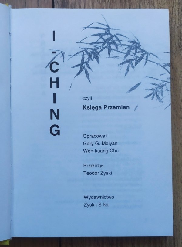 Gary Melyan, Wen-Kuang Chu I Ching czyli Księga Przemian