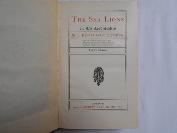 James Fenimore Cooper • The Sea Lions + Afloat and Ashore