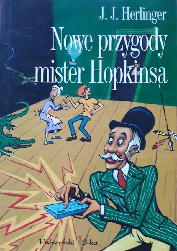 Juliusz Jerzy Herlinger • Nowe przygody mister Hopkinsa 