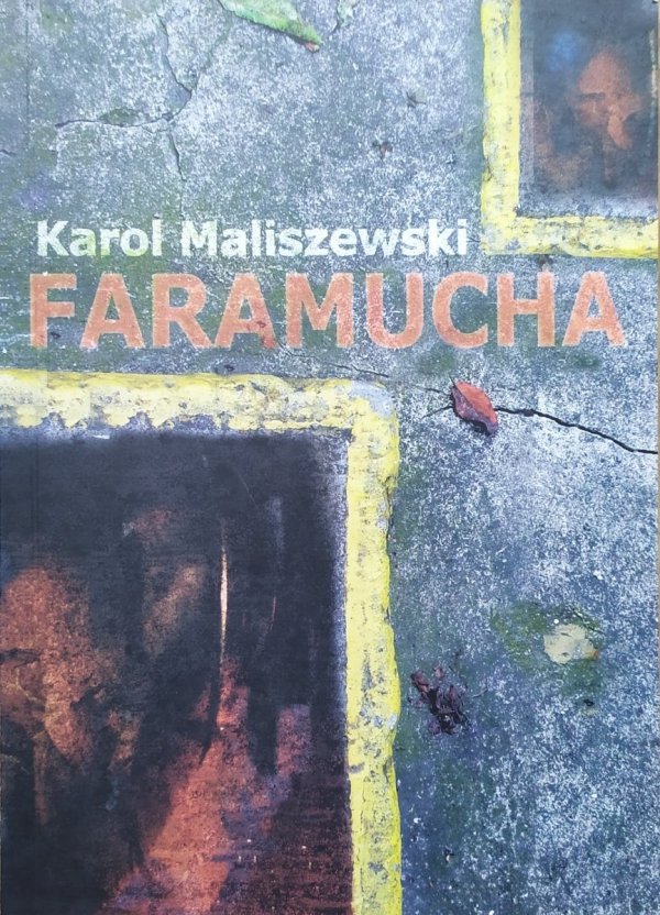 Karol Maliszewski Faramucha