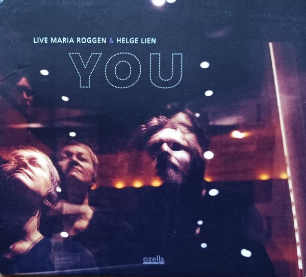 Live Maria Roggen &amp; Helge Lien You CD