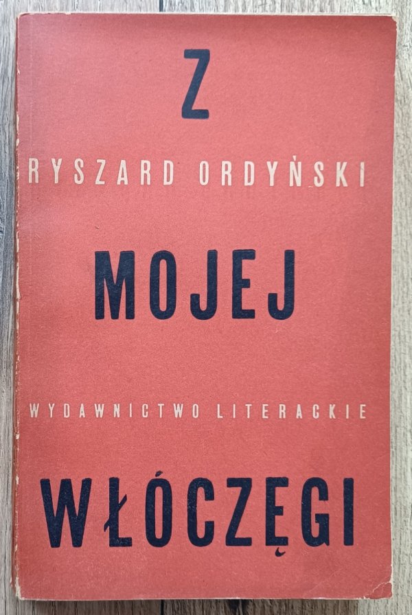 Ryszard Ordyński Z mojej włóczęgi