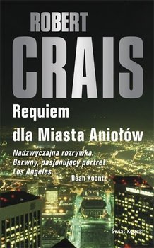 Robert Crais • Requiem dla Miasta Aniołów