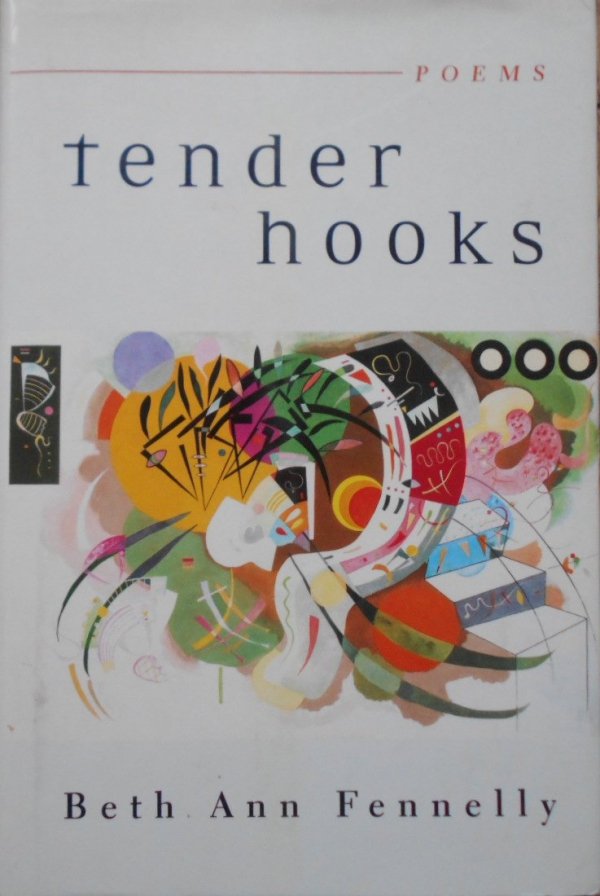 Beth Ann Fennelly • Tender Hooks