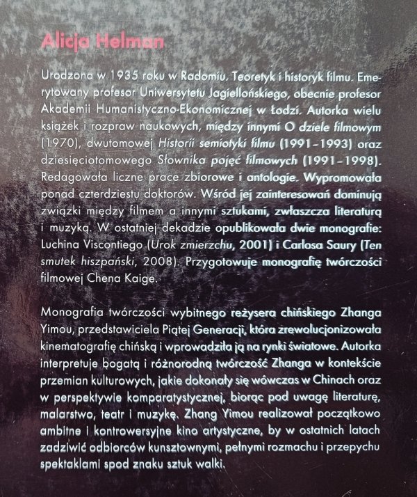 Alicja Helman Odcienie czerwieni. Twórczość filmowa Zhanga Yimou