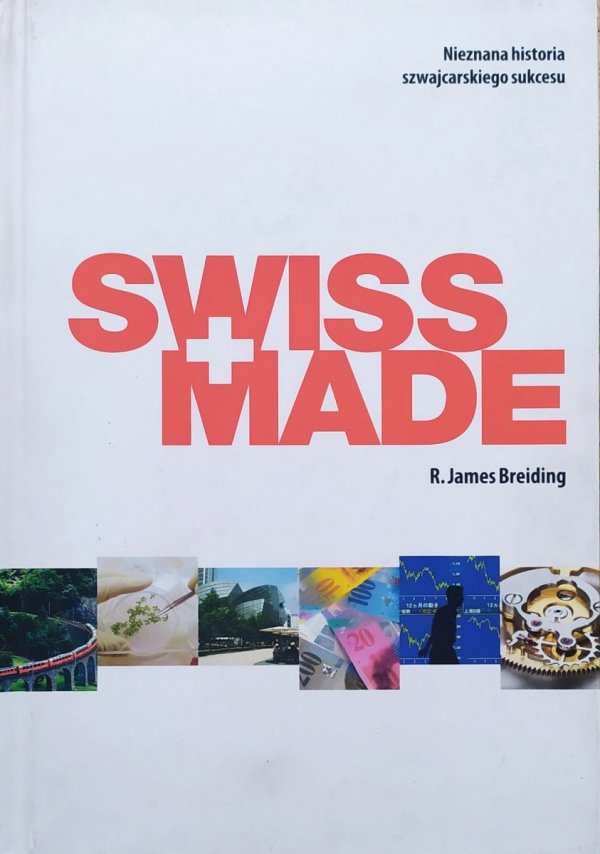 R. James Breiding Swiss Made