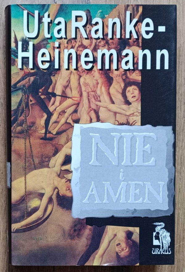 Uta Ranke-Heinemann Nie i Amen