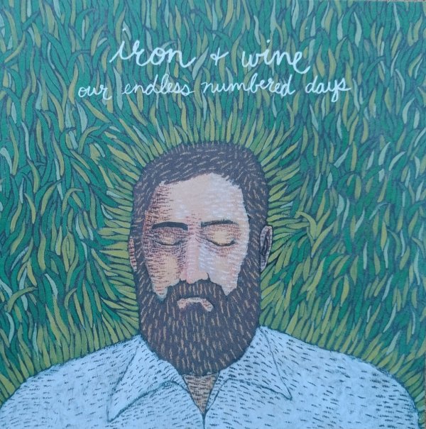 Iron and Wine Our Endless Numbered Days CD