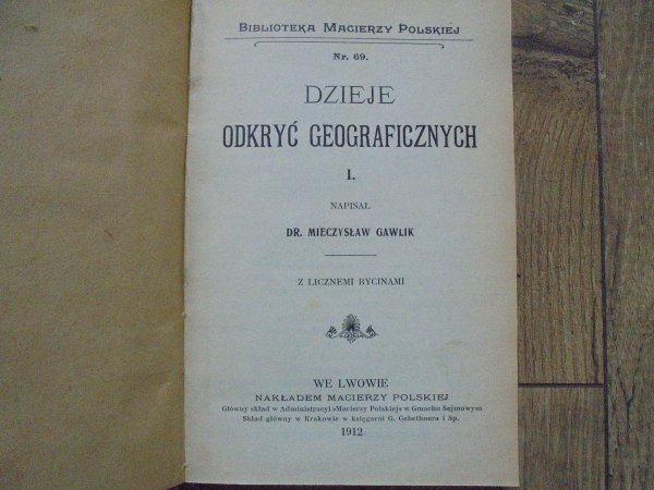 Dr. Mieczysław Gawlik Dzieje odkryć geograficznych [komplet]