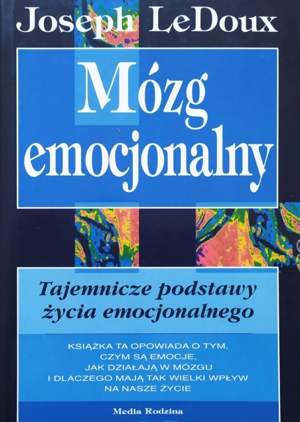 Joseph LeDoux Mózg emocjonalny