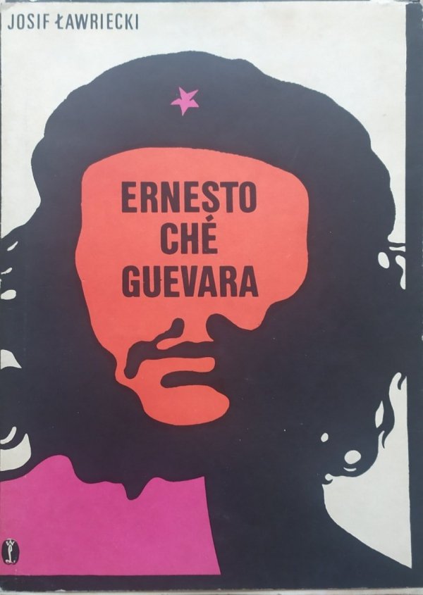 Josif Ławriecki Ernesto Che Guevara