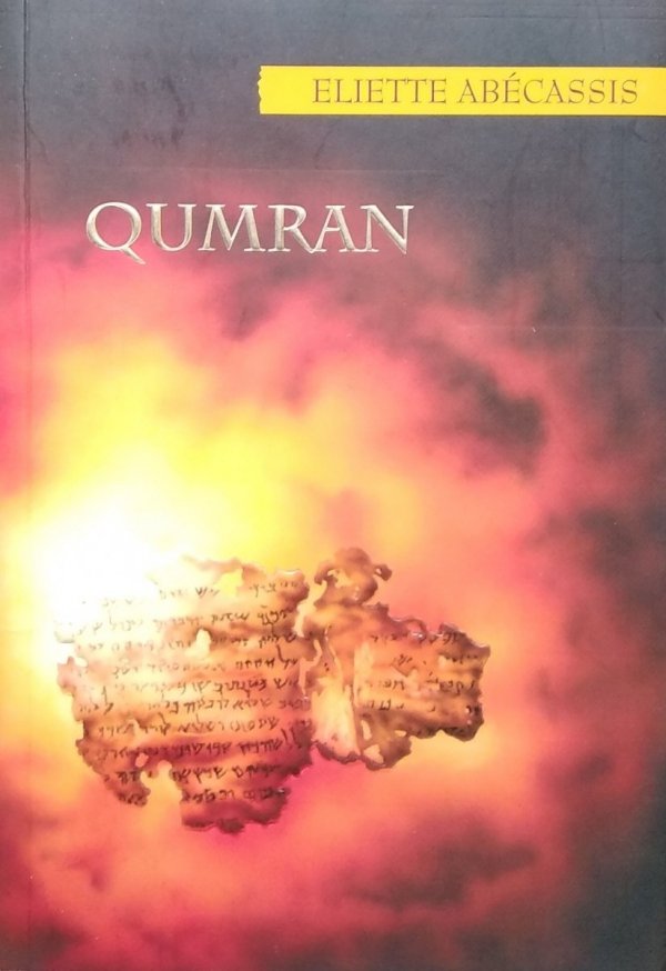 Eliette Abecassis • Qumaran