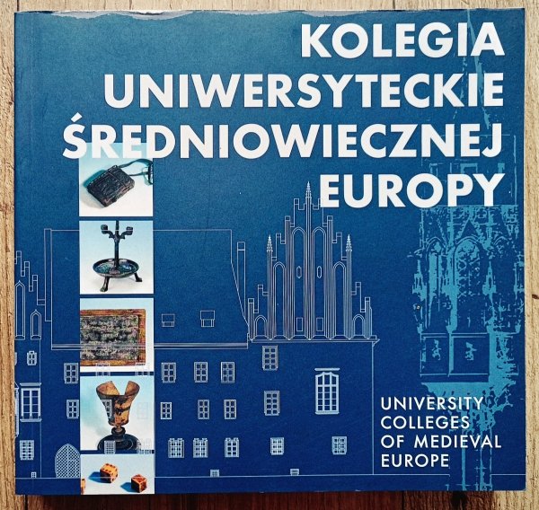 Kolegia uniwersyteckie średniowiecznej Europy