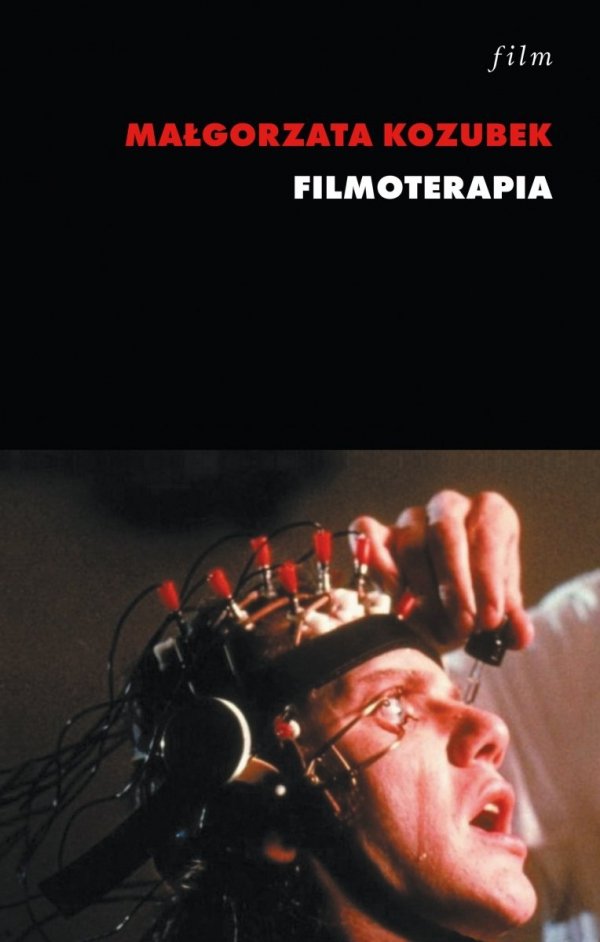 Małgorzata Kozubek Filmoterapia