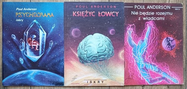 Poul Anderson Księżyc łowcy. Psychodrama. Nie będzie rozejmu z władcami