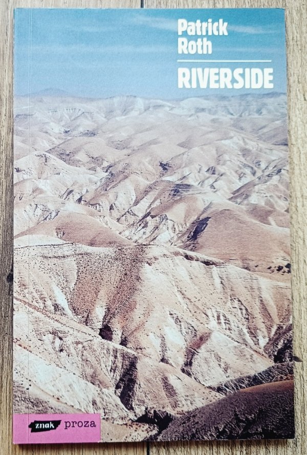 Patrick Roth Riverside