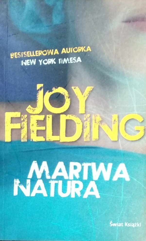 Joy Fielding • Martwa natura