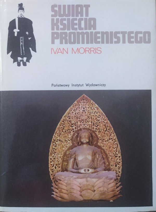 Ivan Morris Świat Księcia Promienistego