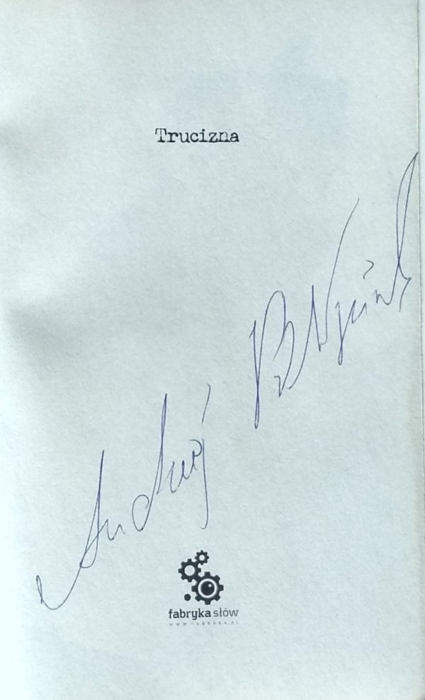 Andrzej Pilipiuk • Trucizna [autograf]