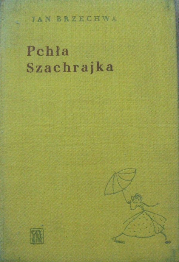 Jan Brzechwa • Pchła Szachrajka [1957]