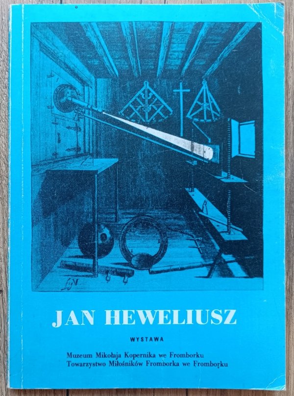 Jan Heweliusz: katalog wystawy