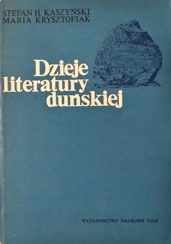 Stefan Kaszyński • Dzieje literatury duńskiej