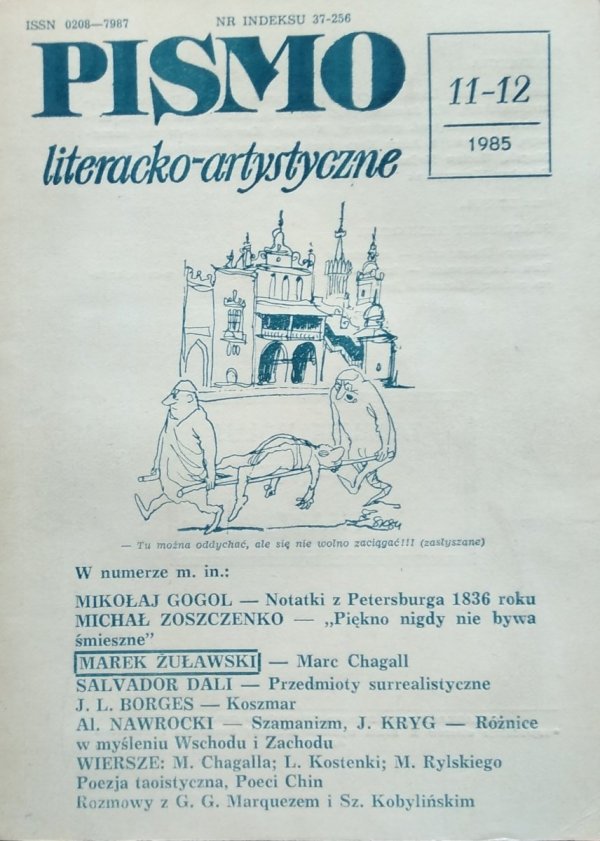 Pismo literacko-artystyczne 11-12/1985 • JL Borges, Salvador Dali, Michał Zoszczenko