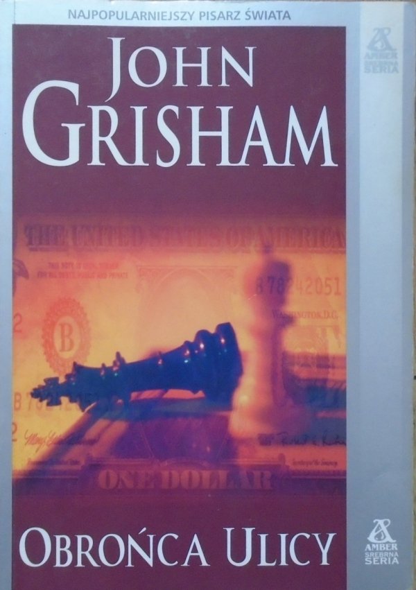 John Grisham • Obrońca ulicy