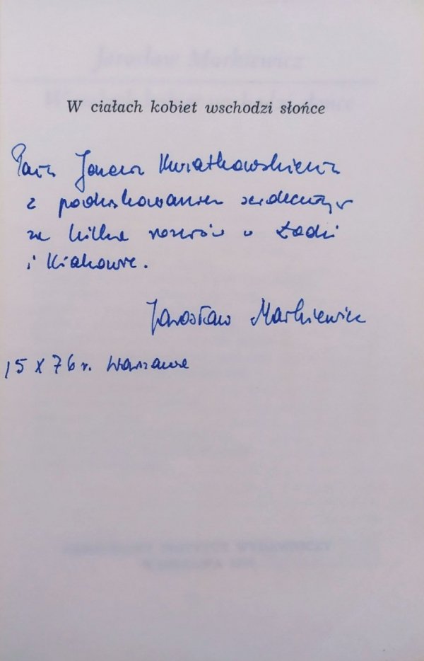 Jarosław Markiewicz W ciałach kobiet wschodzi słońce