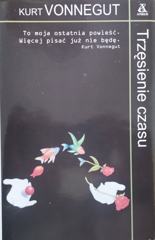Kurt Vonnegut Trzęsienie czasu