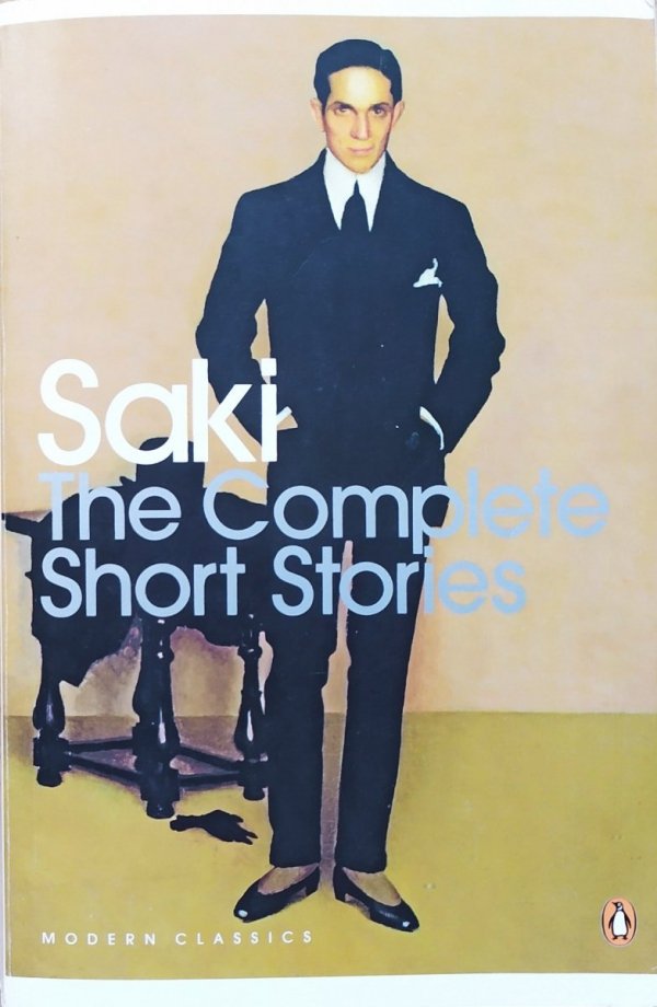 Saki (H. H. Munro) The Complete Short Stories
