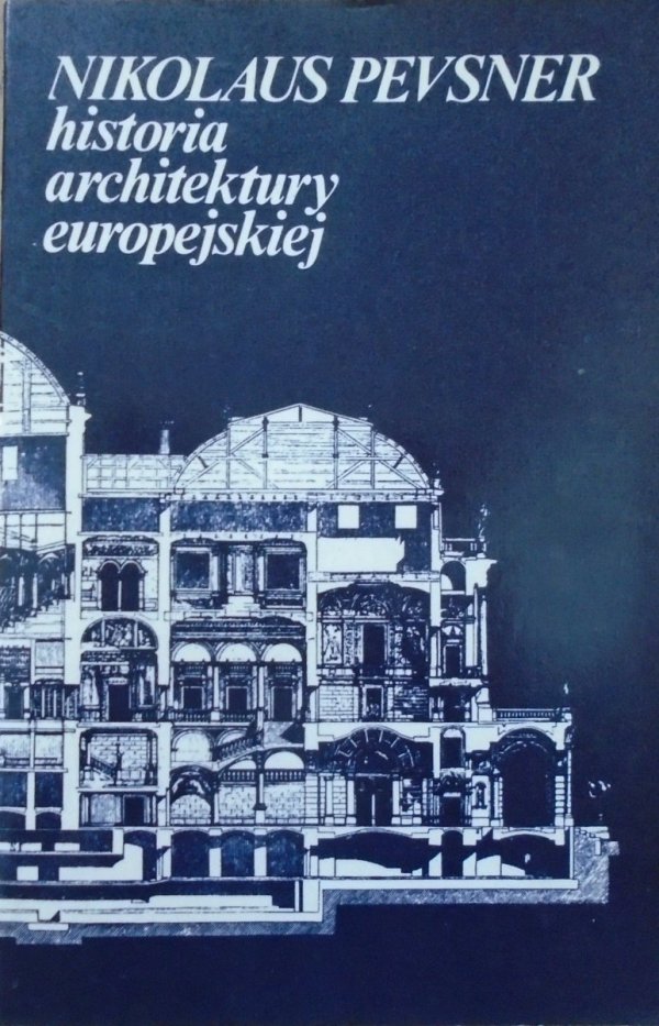 Nikolaus Pevsner • Historia architektury europejskiej