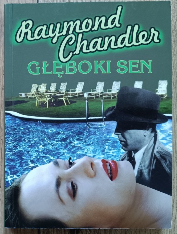 Raymond Chandler Głęboki sen