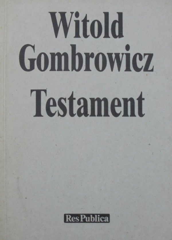 Witold Gombrowicz • Testament