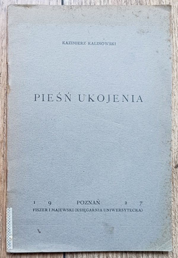 Kazimierz Kalinowski Pieśń ukojenia