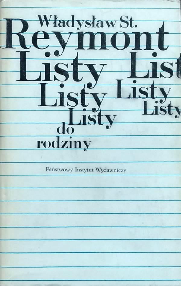 Władysław St. Reymont • Listy do rodziny