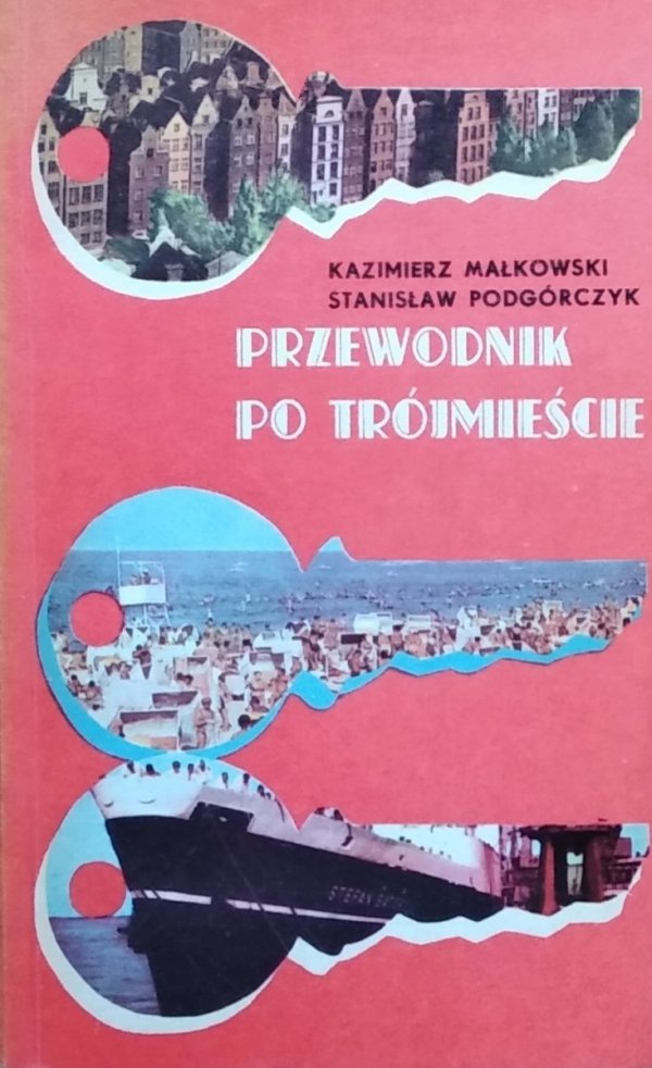Kazimierz Małkowski • Przewodnik po  Trójmieście