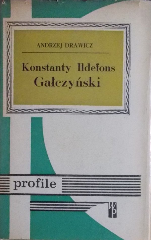 Andrzej Drawicz • Konstanty Ildefons Gałczyński 