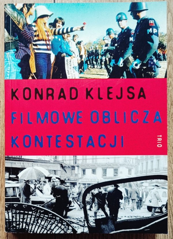 Konrad Klejsa Filmowe oblicza kontestacji