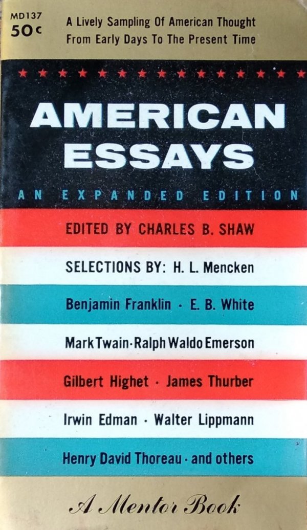 Charles  Shaw • American Essays [Mark Twain, RW Emerson, HD Thoreau]