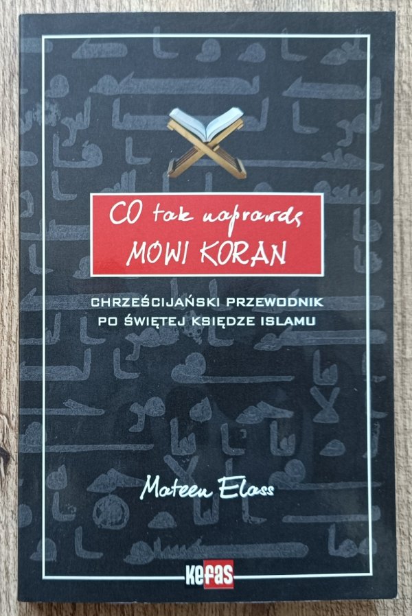 Mateen Elass Co tak naprawdę mówi Koran