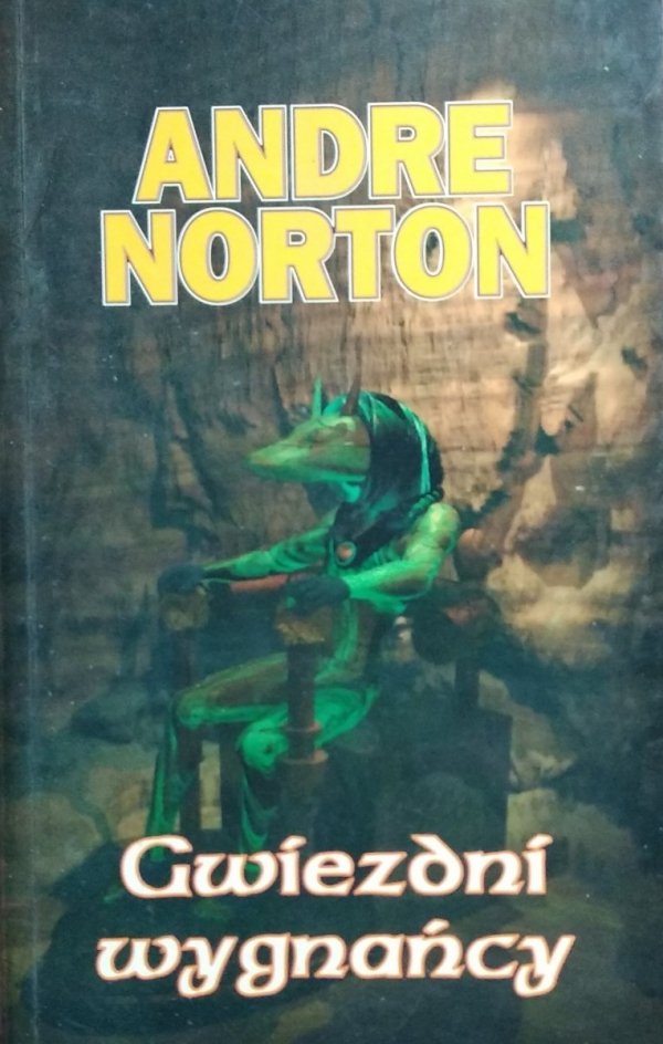 Andre Norton • Gwiezdni wygnańcy