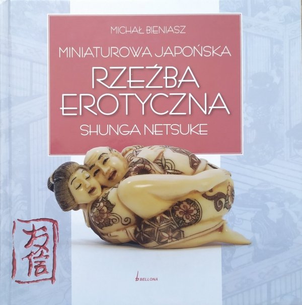 Michał Beniasz Miniaturowa japońska rzeźba erotyczna shunga netsuke